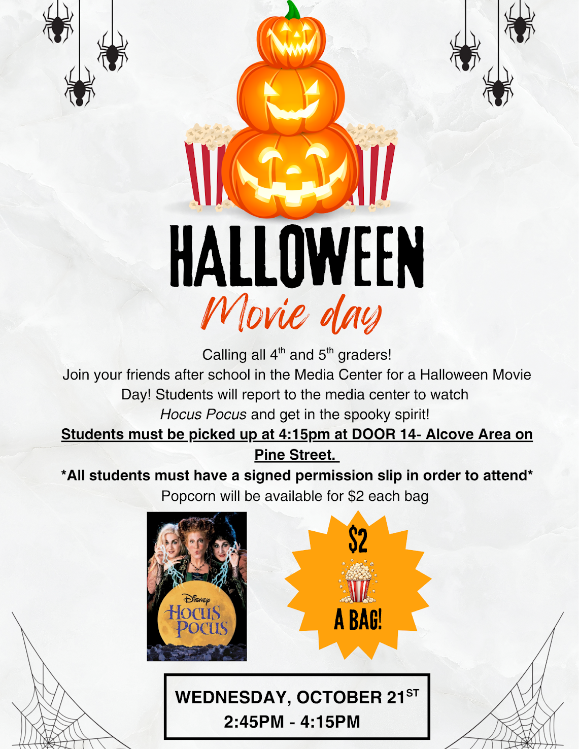 Halloween Movie Day (4th & 5th)